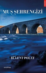 Muş Şehrengizi - Araz Kitap