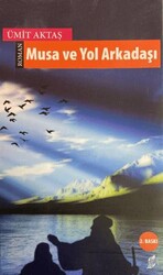 Musa ve Yol Arkadaşı - Okur Kitaplığı