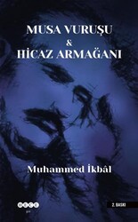 Musa Vuruşu ve Hicaz Armağanı - Hece Yayınları