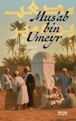 Musab Bin Umeyr - 1