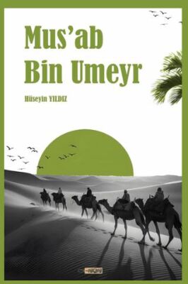 Mus’ab Bin Umeyr - 1