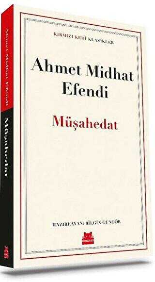 Müşahedat - Kırmızı Kedi Yayınevi