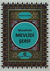 Musahhah Mevlidi Şerif - Hisar Yayınevi