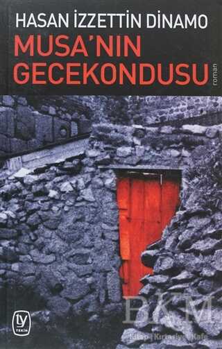 Musa’nın Gecekondusu - Tekin Yayınevi
