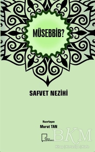 Müsebbib? - Gece Akademi