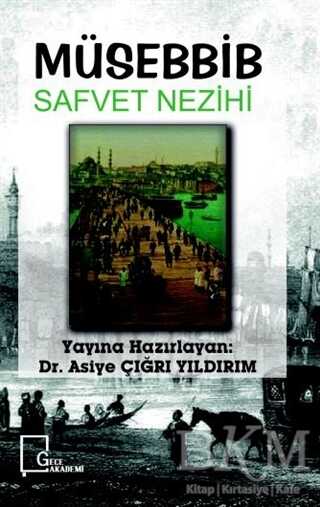 Müsebbib Safvet Nezihi - Gece Akademi