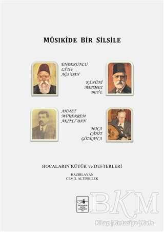 Musıkide Bir Silsile - İstanbul Fetih Cemiyeti Yayınları