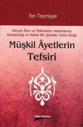 Müşkil Ayetlerin Tefsiri - Takva Yayınları