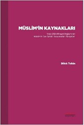 Müslim’in Kaynakları - Astana Yayınları