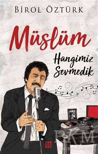 Müslüm - Hangimiz Sevmedik - 2