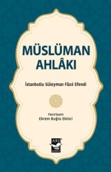 Müslüman Ahlakı - Arı Sanat Yayınevi