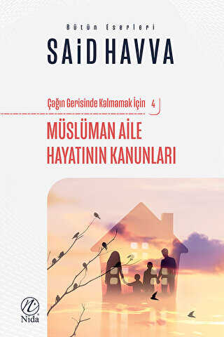 Müslüman Aile Hayatının Kanunları - Nida Yayıncılık