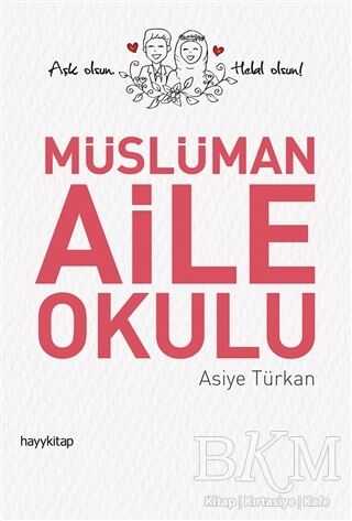 Müslüman Aile Okulu - Hayykitap
