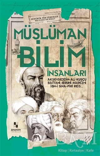 Müslüman Bilim İnsanları - Anonim Yayıncılık