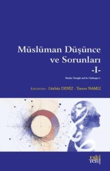 Mu¨slu¨man Du¨s¸u¨nce ve Sorunları - 1 - Eski Yeni Yayınları