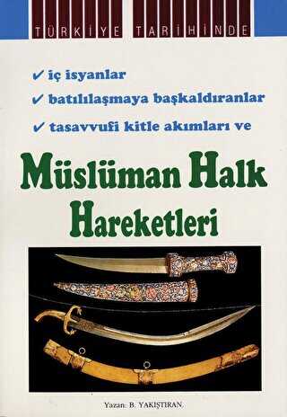 Müslüman Halk Hareketleri - Kevser Yayınları