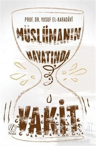 Müslüman Hayatında Vakit - Nida Yayıncılık