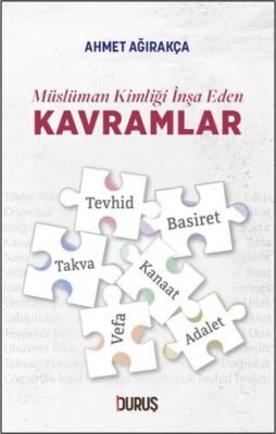 Müslüman Kimliği İnşa Eden Kavramlar - 1