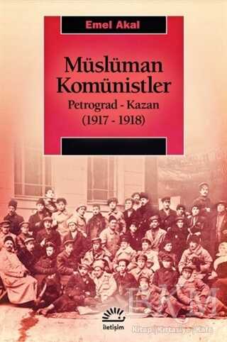 Müslüman Komünistler - İletişim Yayınevi