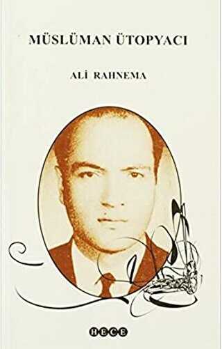 Müslüman Ütopyacı - Hece Yayınları