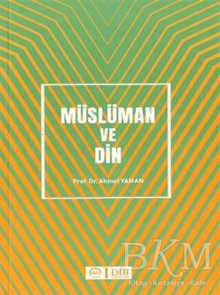 Müslüman ve Din - Diyanet İşleri Başkanlığı