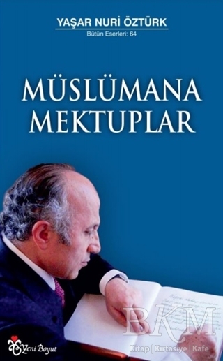Müslümana Mektuplar - Yeni Boyut Yayınları