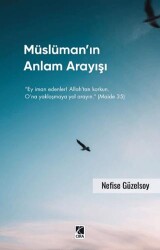 Müslüman’ın Anlam Arayışı - Çıra Yayınları