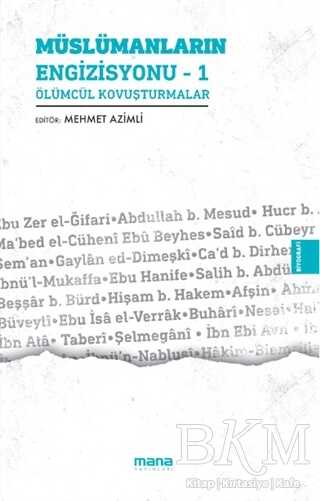 Müslümanların Engizisyonu - 1 - Mana Yayınları