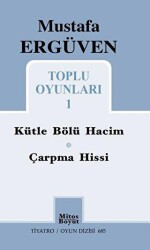 Mustafa Ergüven Toplu Oyunları - 1 - Mitos Boyut Yayınları