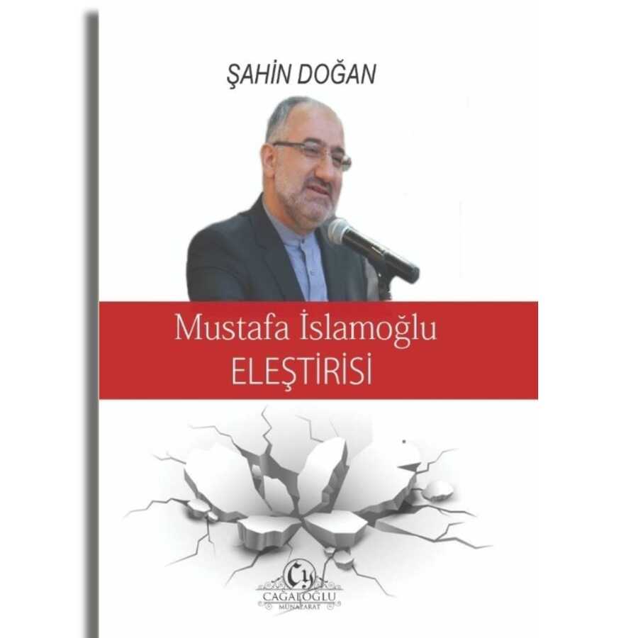 Mustafa İslamoğlu Eleştirisi - Cağaloğlu Yayınevi