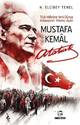 Mustafa Kemal Atatürk