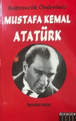 Mustafa Kemal Atatürk - Özgür Yayınları