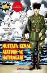 Mustafa Kemal Atatürk ve Hatıraları - Bilgeoğuz Yayınları