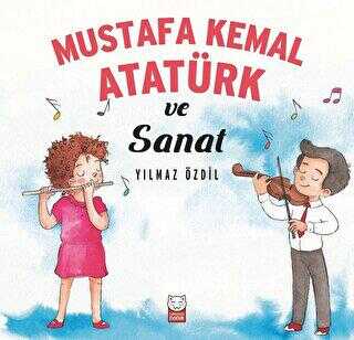 Mustafa Kemal Atatürk ve Sanat - Kırmızı Kedi Çocuk