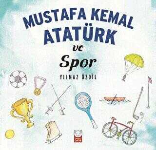 Mustafa Kemal Atatürk ve Spor