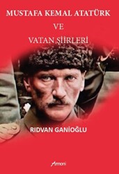 Mustafa Kemal Atatürk Ve Vatan Şiirleri - Armoni Yayıncılık
