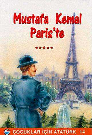 Mustafa Kemal Paris’te - Engin Yayınevi