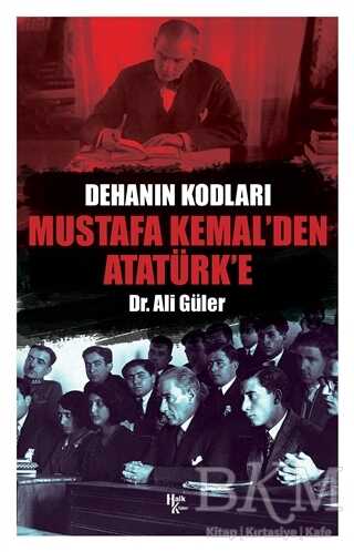 Mustafa Kemal`den Atatürk`e - Halk Kitabevi