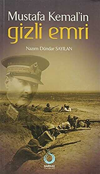 Mustafa Kemal’in Gizli Emri - Sarkaç Yayınları