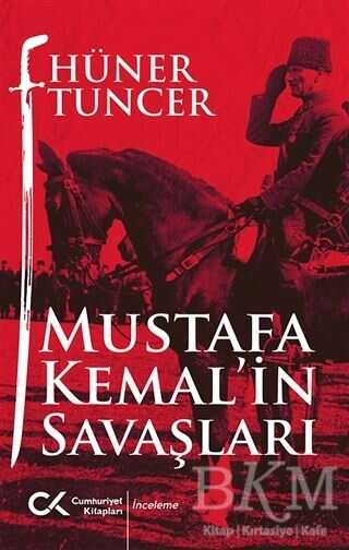 Mustafa Kemal`in Savaşları
