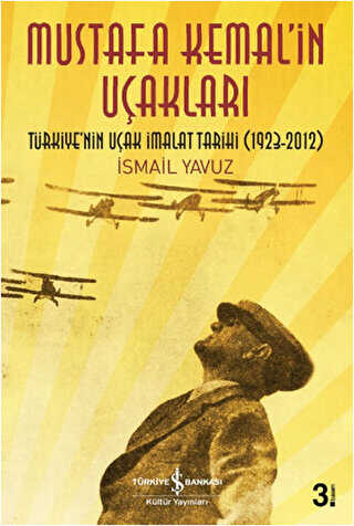Mustafa Kemal`in Uçakları