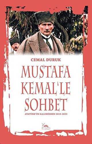 Mustafa Kemal`le Sohbet - Sarmal Kitabevi
