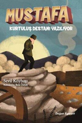 Mustafa Kurtuluş Destanı Yazılıyor kapağı