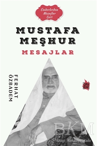 Mustafa Meşhur Mesajlar - Çıra Yayınları