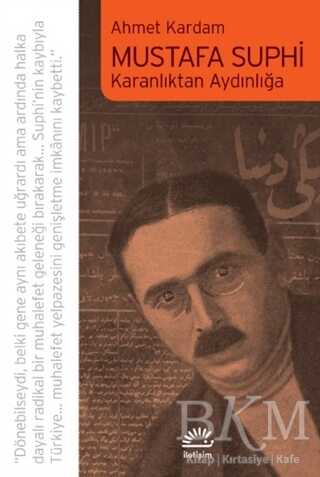 Mustafa Suphi - İletişim Yayınevi
