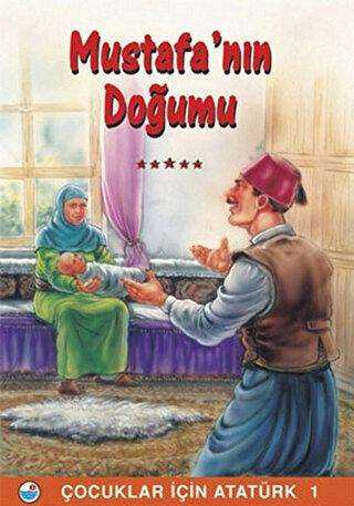 Mustafa’nın Doğumu - Engin Yayınevi