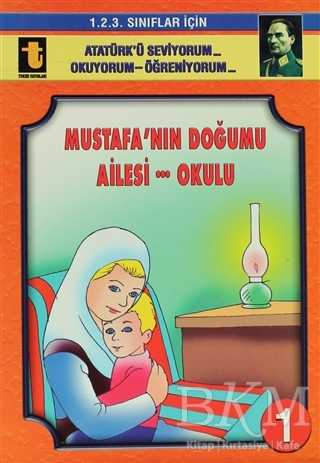 Mustafa’nın Doğumu - Ailesi - Okulu Eğik El Yazısı