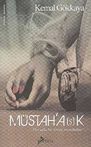 Müstah’aşk - Postiga Yayınları
