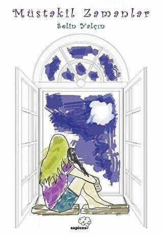 Müstakil Zamanlar - Sapiens Yayınları