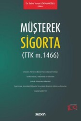 Müşterek Sigorta TTK m. 1466 - Seçkin Yayıncılık